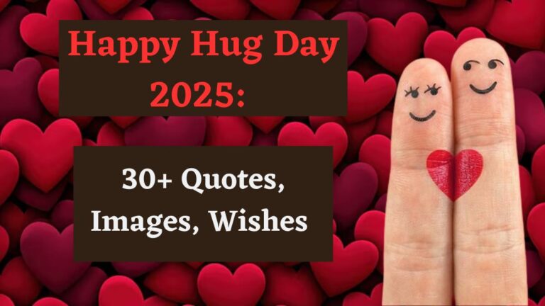 Happy Hug Day 2025: 30+ Quotes, Images, Wishes to Share with Your Loved Ones