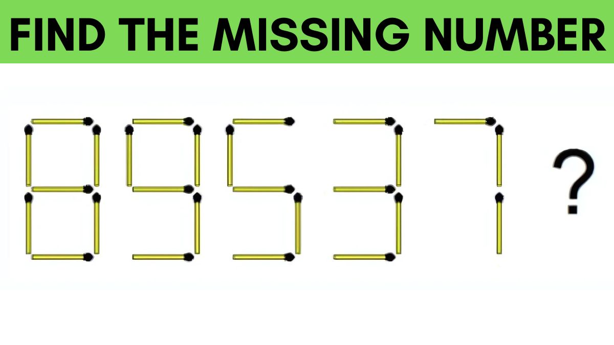 IQ Test: You Have A 140+ IQ If You Can Find The Missing Number In 5 Seconds!