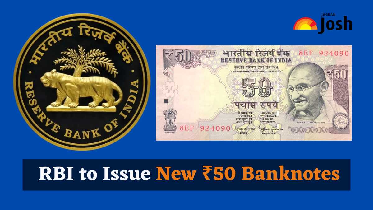 RBI to Issue New ₹50 Banknotes: Key Changes and Reasons Behind the Decision