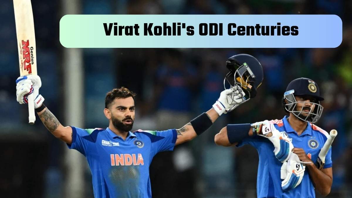 Virat Kohli’s ODI Centuries: Check Complete List