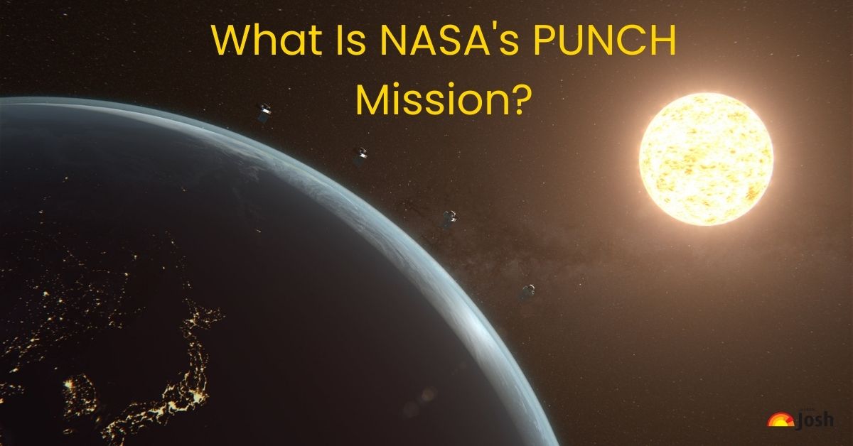 What is NASA’s PUNCH Mission? Know Key Details & Objectives