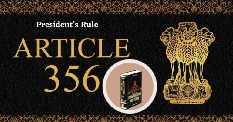 What is Presidential Rule (Article 356)? Know its Process, Provisions, History & Judicial Interpretations