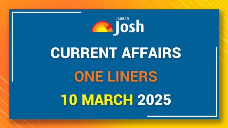 Current Affairs One Liners 10 March 2025: India’s 58th Tiger Reserve