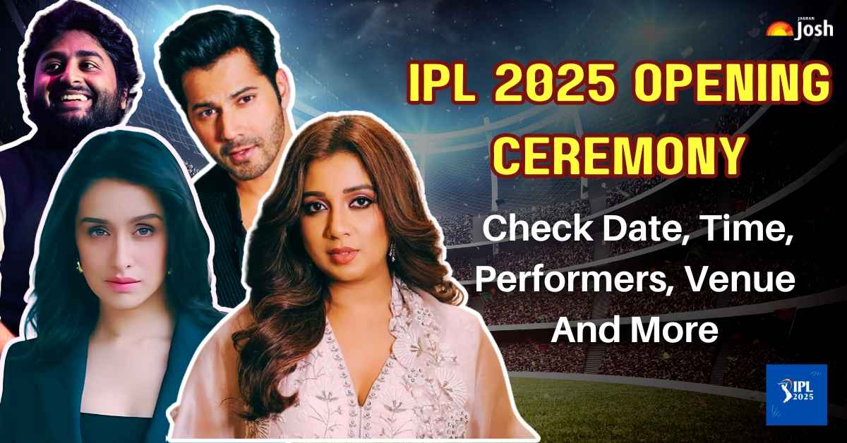 IPL 2025 Opening Ceremony: Check Date, Time, Performers, Venue, Ticket Pricing and How to Watch Live