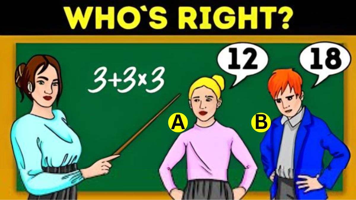 IQ Test: Spot Who Is Right In This Math Brain Teaser? Only 1% Answer Correctly In 5 Seconds!