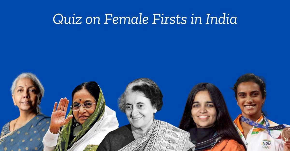 International Women’s Day 2025: GK Quiz on India’s Women Pioneers