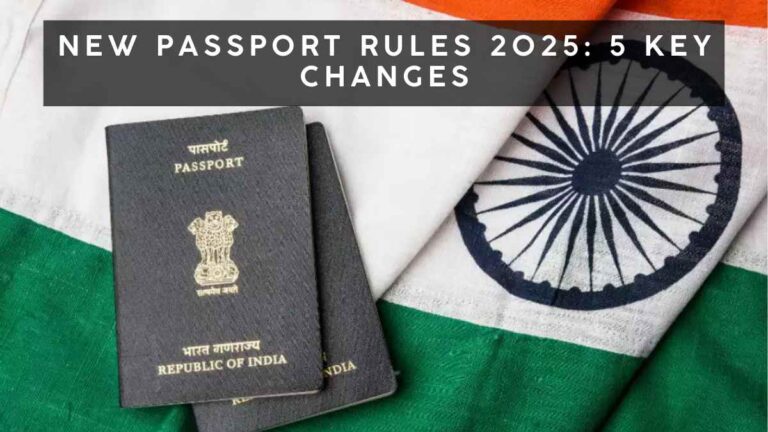 New Passport Rules 2025: 5 Key Changes