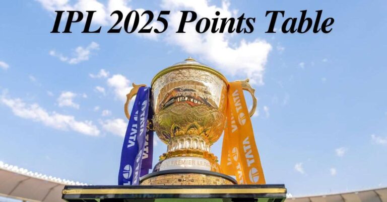 (Updated) IPL 2025 Points Table: Team Ranking, Standings and Net Run Rate