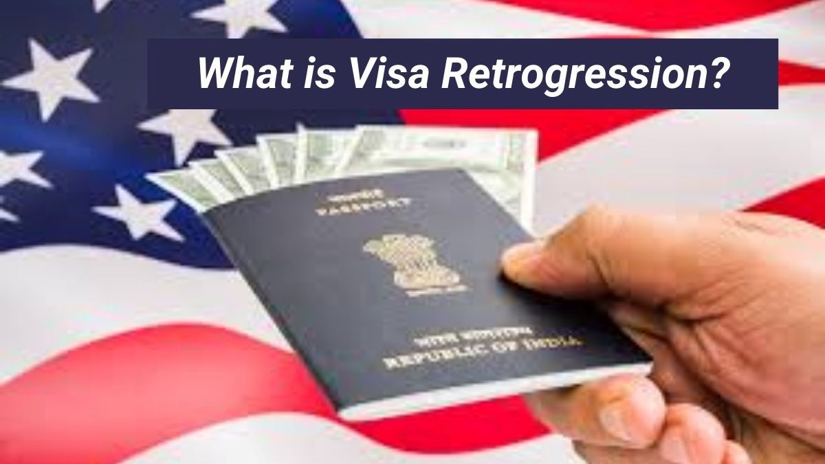 What is Visa Retrogression? Check how it affects the applicants