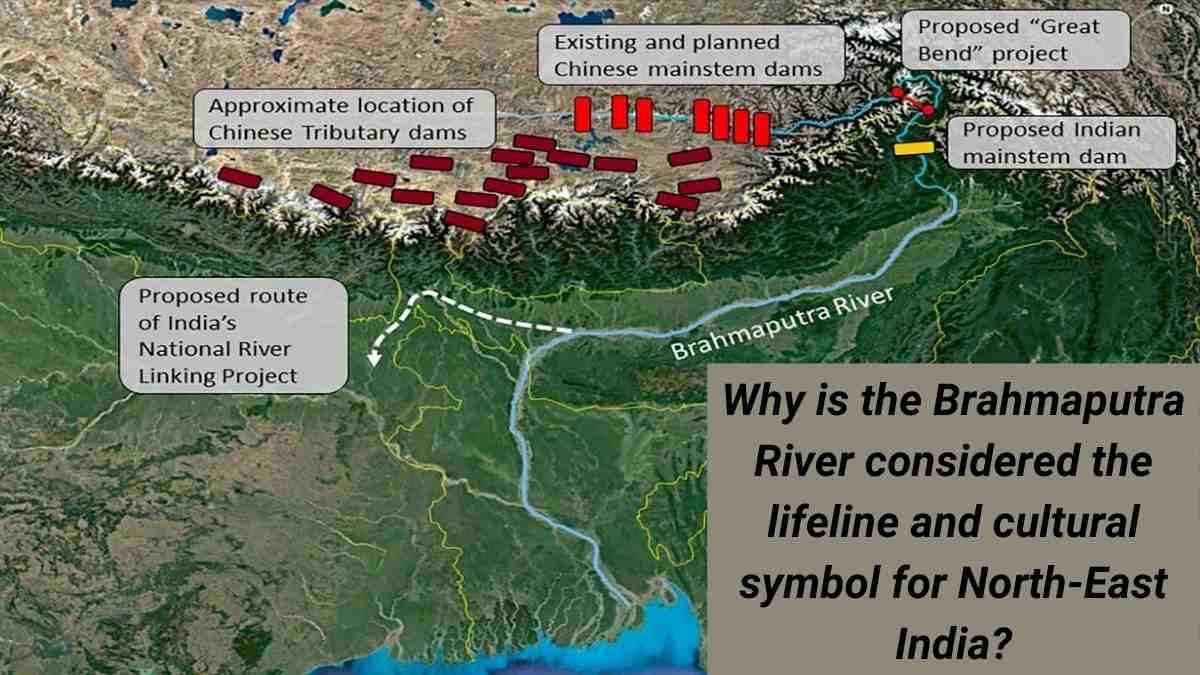 Why is the Brahmaputra River considered the Lifeline for North-East India?