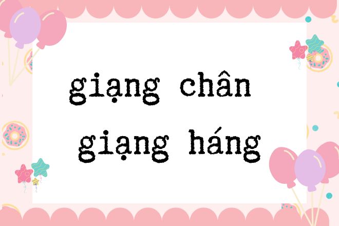dang chan hay giang chan