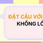 Đặt câu với từ KHỔNG LỒ