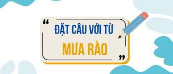 Đặt câu với từ Mưa Rào 🌧️ Ví Dụ Dễ Áp Dụng