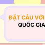 Đặt câu với từ QUỐC GIA