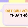 Đặt câu với từ THƯA THỚT