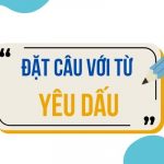 Đặt câu với từ YÊU DẤU