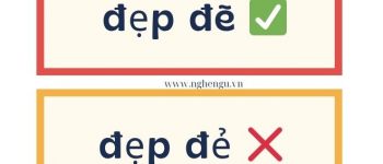 Đẹp đẻ hay đẹp đẽ cách viết nào đúng chính tả tiếng Việt?