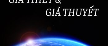 Giả thiết hay giả thuyết khác nhau như thế nào? Cách phân biệt