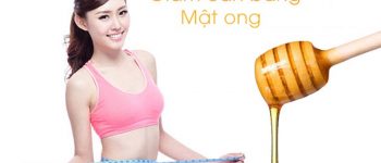 [Tổng hợp] Cách uống mật ong giảm cân hiệu quả nhất