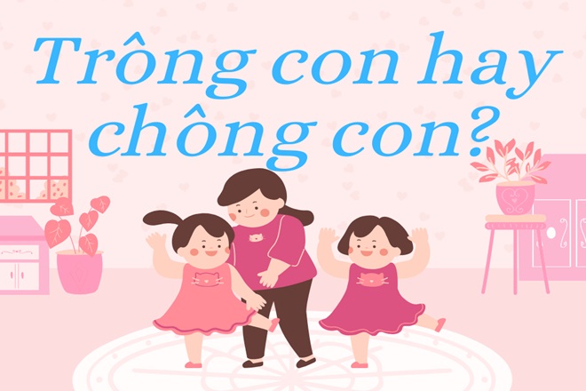trong con hay chong con