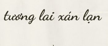 Viết tương lai sáng lạn hay sáng lạng hay sáng láng mới đúng?