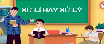 Xử lí hay xử lý là đúng? Nên viết lí hay lý phù hợp hơn?